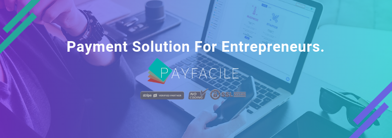 PayFacile : Effortless Online Payment Management Solution