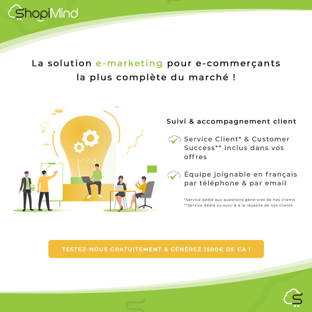 Shopimind - Suivi & accompagnement client