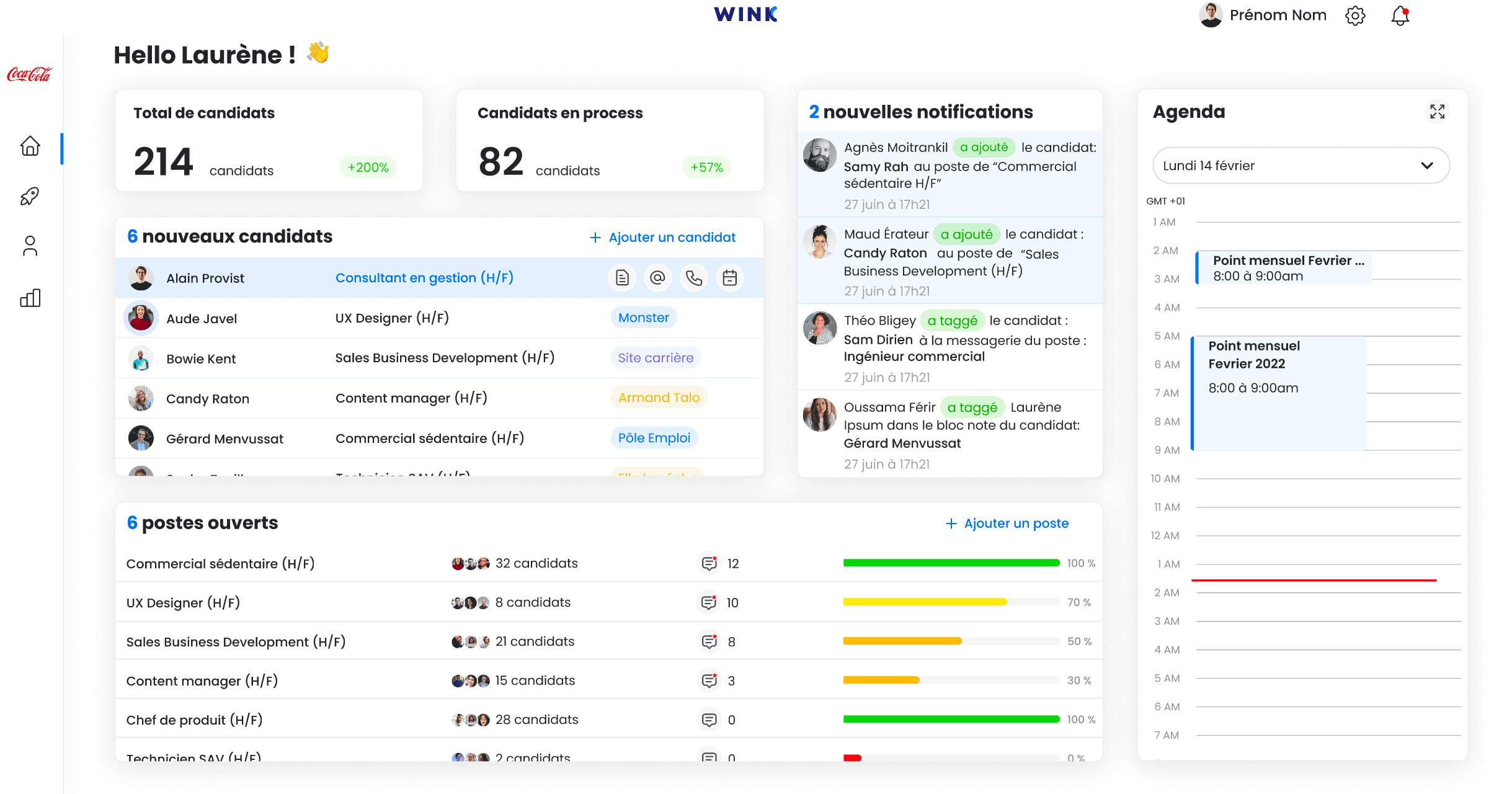 Wink - Votre tableau de bord Wink !
Il vous permet de garder le cap grâce à une vue d'ensemble sur les différentes actions réalisées (activités, nouveaux candidats, postes ouverts, agenda...).