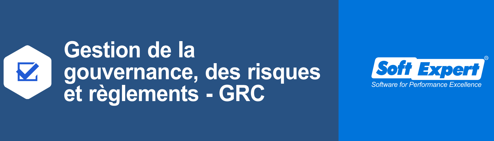 Avis SoftExpert GRC : Gouvernance, Risques et Conformité - Appvizer