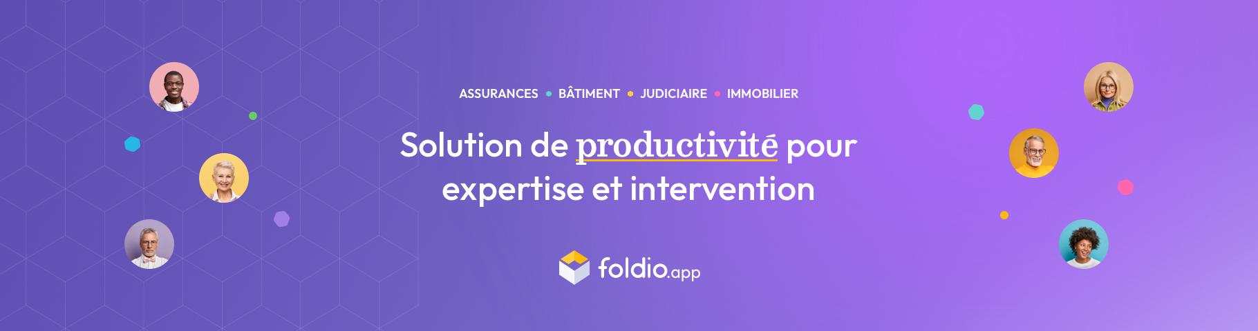 Avis Foldio : Solution de productivité pour l'expertise et l'intervention - Appvizer