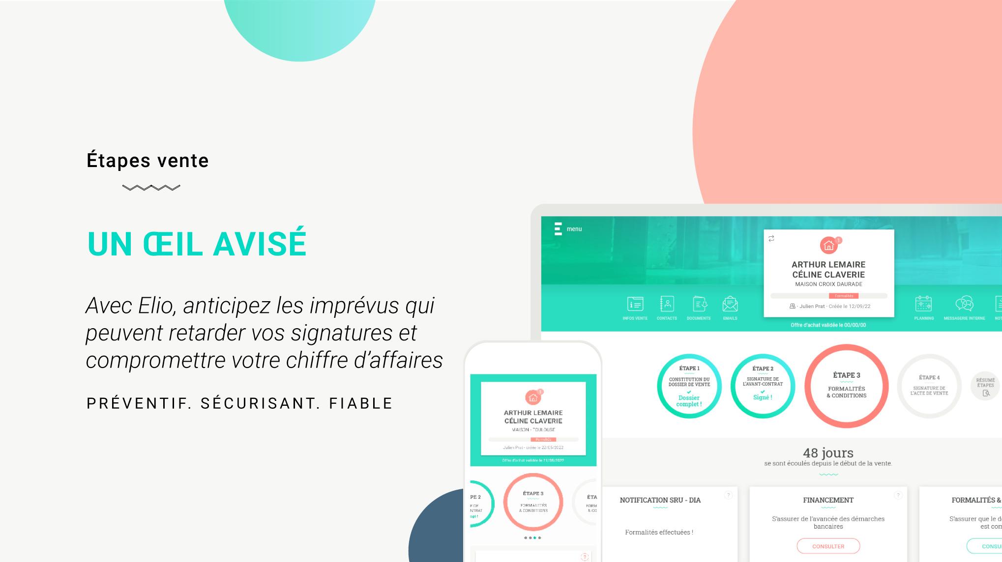 Elio - Veillez sur toutes les étapes de vos ventes immobilières sereinement grâce aux alertes et notifications